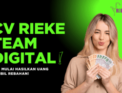 Pengin Hasilin Uang Sambil Rebahan? Bergabung dengan CV RIEKE TEAM DIGITAL Solusinya!