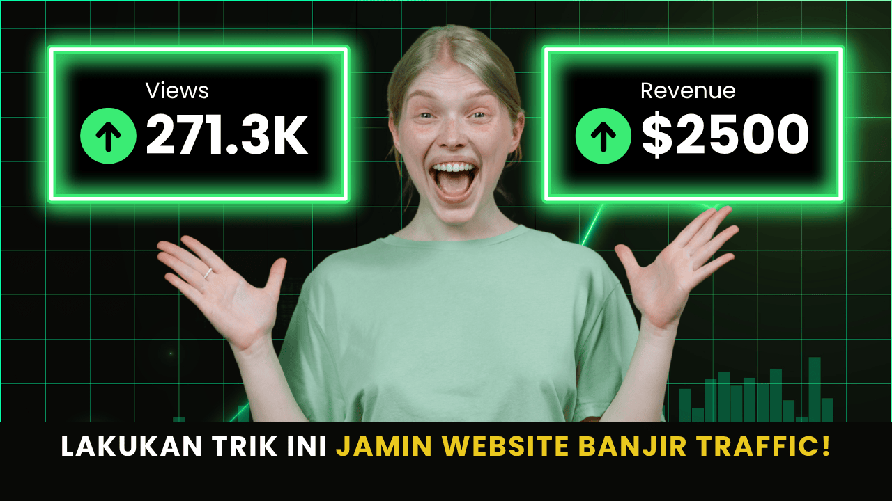 Lakukan Trik Ini jamin website banjir traffic