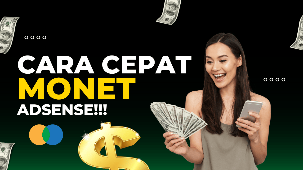 cara monetisasi adsense