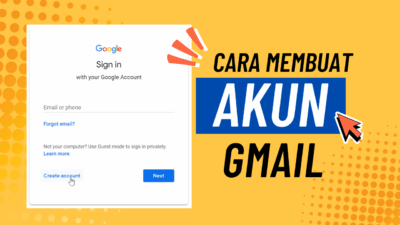Cara Membuat Akun Gmail